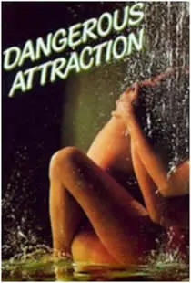 《危险的情爱边缘》：当禁忌之恋遇上致命诱惑，一场爱与毁灭的极致博弈！